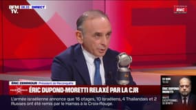 "Les histoires de M. Dupond-Moretti ne m'intéressent pas beaucoup": Éric Zemmour réagit à la relaxe du ministre de la Justice