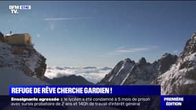 Et si vous deveniez le gardien du plus haut refuge de France ?