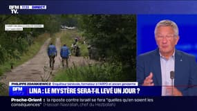 Philippe Zdankiewicz (enquêteur bénévole et ancien gendarme) sur l'affaire Lina: "Il faut imaginer tous les scénarios"