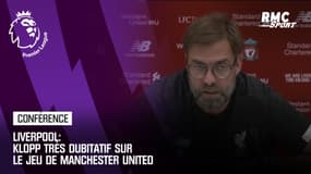 Liverpool: Klopp très dubitatif sur le jeu de   Manchester United