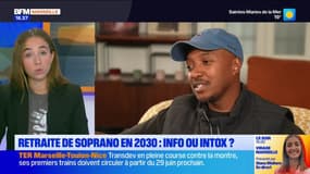 Soprano prévoirait de prendre sa retraite en 2030: info ou intox?