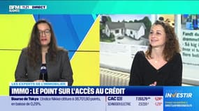 Les experts de l'immo (1/2) : Immo, le point sur l'accès au crédit - 20/12