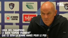 Ligue des champions : Le Guen "espère vraiment" que ce sera la bonne année pour le PSG