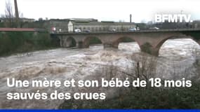Dans le Tarn, une mère et son bébé de 18 mois bloqués dans leur voiture par les crues ont été sauvés 
