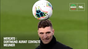 Mercato : Dortmund aurait contacté Meunier