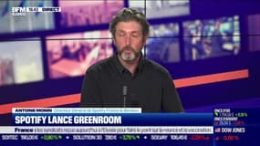 Antoine Monin (Spotify France & Benelux) : Spotify lance Greenroom - 06/07