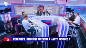 Story 7 : Les retraites, dernière réforme à hauts risques ? - 07/09