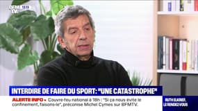 Pour Michel Cymes, interdire le sport est une "catastrophe"