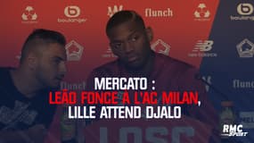 Mercato : Direction l’AC Milan pour Leão, Lille va récupérer Djalo 