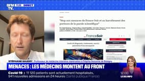 Stéphane Gaudry, professeur de médecine intensive à l'hôpital Avicenne: "Depuis 18 mois, on reçoit des menaces allant jusqu'à des menaces de morts, parfois sur nos enfants"