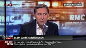 Brunet & Neumann: La loi sur le renseignement est-elle liberticide ? - 13/04