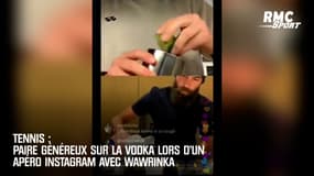 Tennis : Paire généreux sur la vodka lors d'un apéro instagram avec Wawrinka