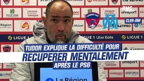 Clermont 0-2 OM : Tudor se félicite de la récupération mentale après le PSG 