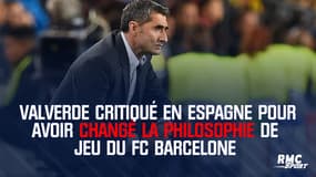 FC Barcelone : Valverde critiqué pour avoir changé la philosophie de jeu du club catalan