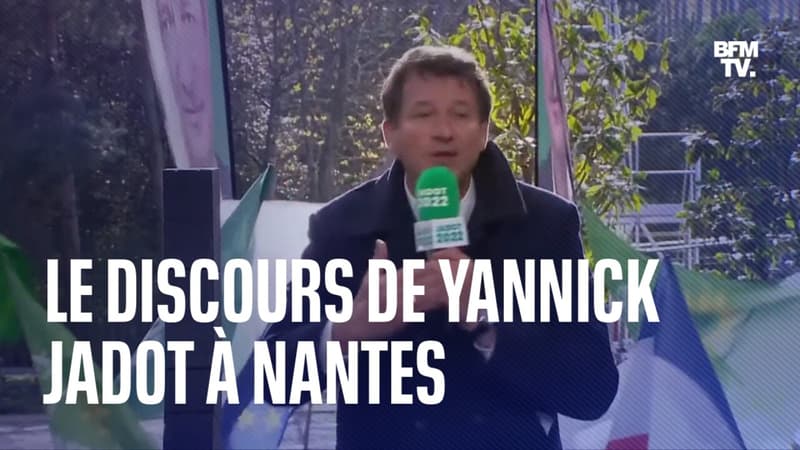 Le discours de Yannick Jadot lors de son meeting à Nantes
