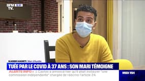 Sa femme est morte du Covid-19 à 37 ans, il témoigne