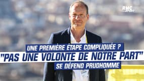 Tour de France : Une première étape compliquée ? "Pas une volonté de notre part" se défend Prudhomme
