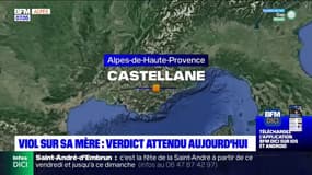 Viol sur sa mère à Castellane: le verdict attendu ce mercredi