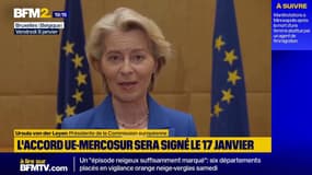 "Nous créons la plus grande zone de libre-échange au monde": Ursula Von der Leyen se félicite de la validation de l'accord sur le Mercosur