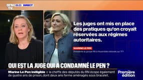 Qui est la juge qui a condamné Marine Le Pen?