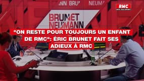 "On reste pour toujours un enfant de RMC": ému, Éric Brunet dit au revoir aux auditeurs