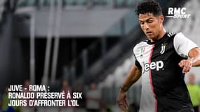 Juventus - AS Rome : Ronaldo préservé à six jours d'affronter l'OL