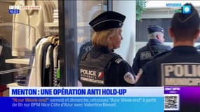 Menton: des opérations "anti hold-up" menées par la police
