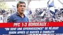 PFC 1-3 Bordeaux : "On sent une effervescence" se réjouit Guion après le succès à Charlety