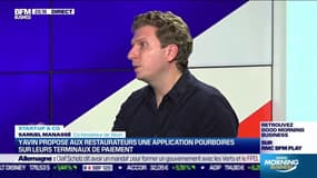 Start up & co : Yavin propose aux restaurateurs une application pourboires sur leurs terminaux de paiement - 27/09