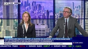 Les marchés ont-ils digéré la guerre en Ukraine, le stress bancaire et les craintes d'un ralentissement économique ? - 27/04