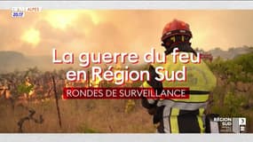 La guerre du feu en Région Sud : rondes de surveillance