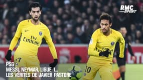 PSG: Messi, Neymar, Ligue 1... les vérités de Javier Pastore