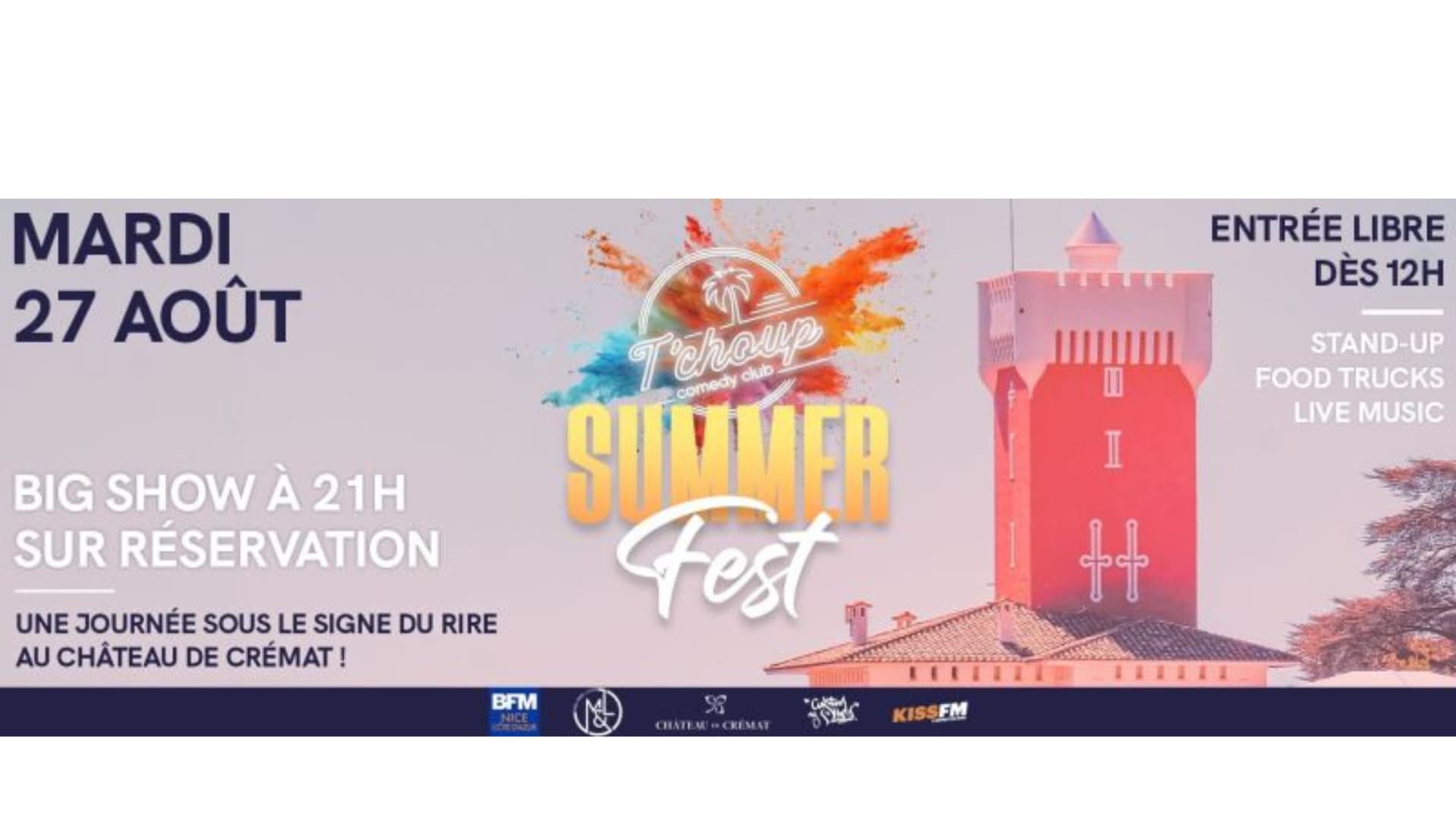 Choup Le T'Choup Summer Fest en partenariat avec BFM Nice Côte d'Azur