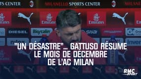 "Un désastre"... Gattuso résume à sa façon le mois de décembre de l'AC Milan