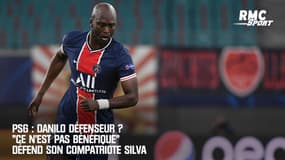 PSG : Danilo défenseur ? "Ce n'est pas bénéfique" défend son compatriote Silva