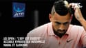 US Open : "L'ATP est égoïste" accable Kyrgios qui interpelle Nadal et Djokovic