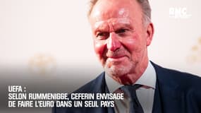 Uefa : Selon Rummenigge, Ceferin envisage de faire l'Euro dans un seul pays