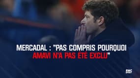Mercadal : "Pas compris pourquoi Amavi n'a pas été exclu"