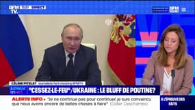 LA VÉRIF' - Cessez-le-feu en Ukraine: le bluff de Poutine?