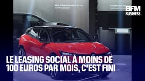  Le leasing social à moins de 100 euros par mois, c'est fini 