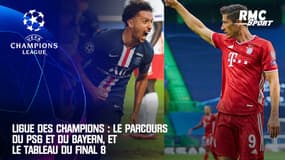 Ligue des champions : Le parcours du PSG et du Bayern, et le tableau du Final 8