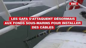 Les GAFA s'attaquent désormais aux fonds sous-marins pour installer des câbles