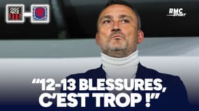 Nice 1-4 Rangers : "12-13 blessés, c'est trop pour nous" enrage Haise