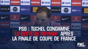PSG : Tuchel condamne le geste de Neymar envers un spectateur après la finale de Coupe de France