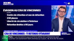 Vincennes: 11 détenus s'évadent du centre de rétention administrative