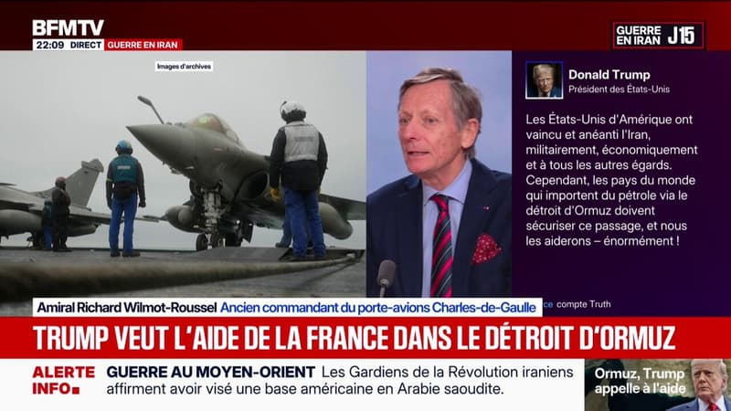 Sécuriser le détroit d'Ormuz: "La première chose, c'est d'en parler à Oman et à Abou Dhabi", explique Richard Wilmot-Roussel, ancien commandant du porte-avions Charles-de-Gaulle