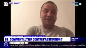 Abstention en Seine-Saint-Denis: pour Mohamed Mechmache, porte-parole d'ACLEFEU, "la banlieue peut aussi faire l'élection"