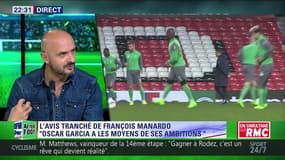 After Foot du samedi 15/07 – Partie 6/7 - L'avis tranché de François Manardo sur Oscar Garcia