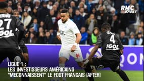 Ligue 1: Les investisseurs américains "ne connaissent pas" le foot français