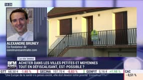 Alexandre Bruney (Construire sa retraite) : Acheter dans les villes petites et moyennes tout en défiscalisant est-il possible ? - 19/05